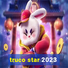 truco star 2023
